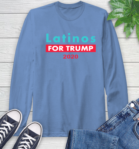 Latinos Trump 2020 Long Sleeve T-Shirt 11