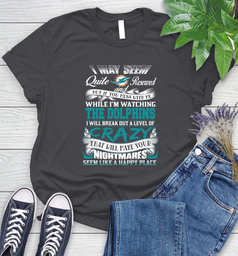 Miami Dolphins NFL Football Don't Mess With Me While I'm Watching My Team Women's T-Shirt 8