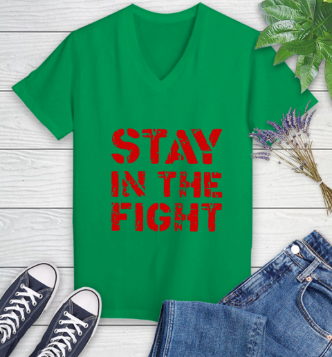Stay In The Fight T Shirt Nationals Women's V-Neck T-Shirt 5