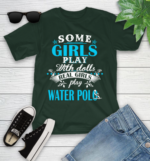 Some Girls Play With Dolls Real Girls Play Water Polo Youth T-Shirt 5
