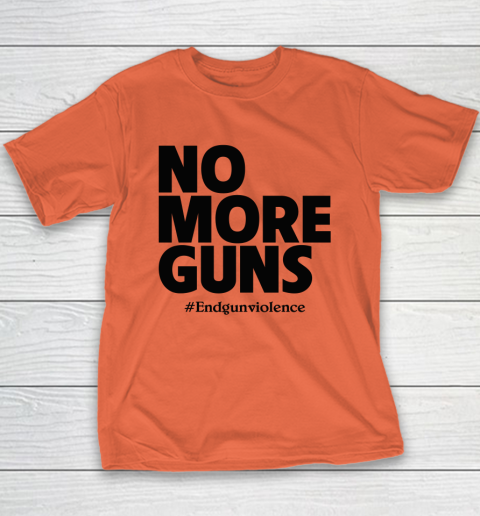 End Gun Violence Shirt No More Guns Youth T-Shirt