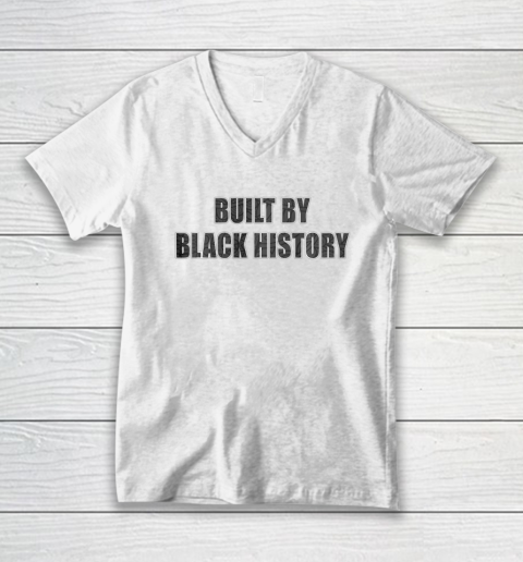 Built By Black History V-Neck T-Shirt