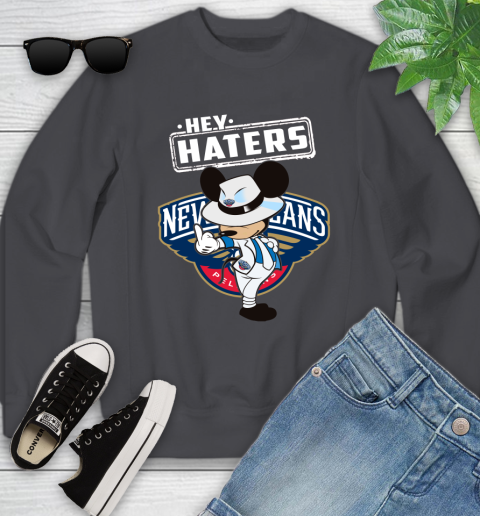 NBA Hey Haters Mickey Basketball Sports New Orleans Pelicans Youth Sweatshirt 5