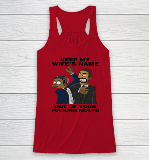 Keep My Wife's Name Out Your Fucking Mouth Will Smith Slaps Chris Rock Racerback Tank 3