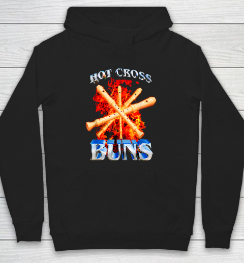 Hot Cross Buns Funny Hoodie