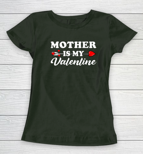 Funny Mother Is My Valentine Matching Family Heart Couples Women's T-Shirt 11