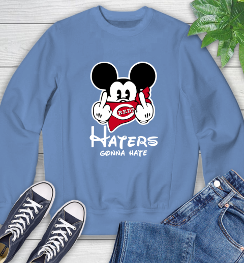 MLB Cincinnati Reds Haters Gonna Hate Mickey Mouse Disney Baseball T Shirt_000 Sweatshirt 11