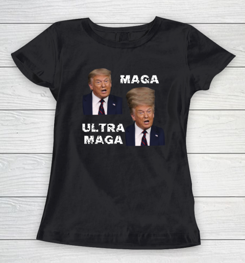 Ultra Maga Donal Trump Funny Women's T-Shirt