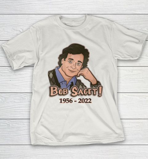 RIP Bob Saget 1956  2022 Youth T-Shirt 9