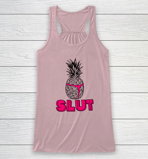 Pineapple Slut Racerback Tank 4
