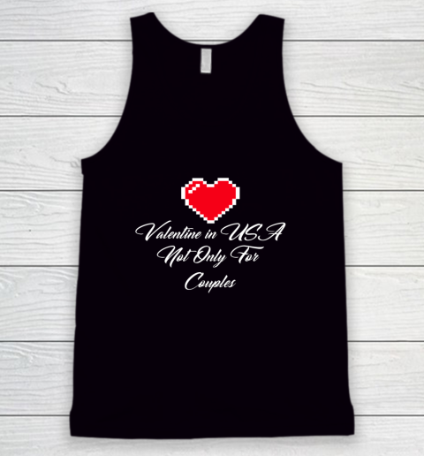 Saint Valentine In USA Not Only For Couples Lovers Tank Top 6