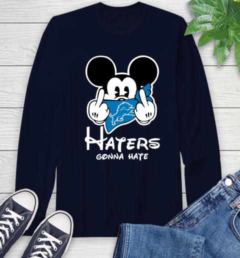 NFL Detroit Lions Haters Gonna Hate Mickey Mouse Disney Football T Shirt Long Sleeve T-Shirt 3