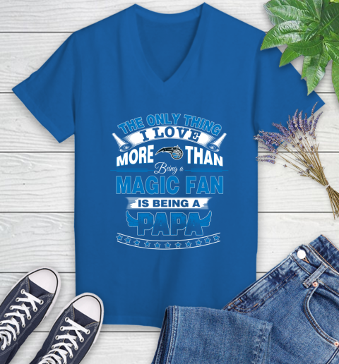 NBA The Only Thing I Love More Than Being A Orlando Magic Fan Is Being A Papa Basketball Women's V-Neck T-Shirt 10