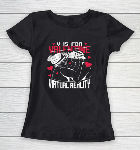 V Is For Virtual Reality Funny Valentine Couples Lovers Kiss Women's T-Shirt