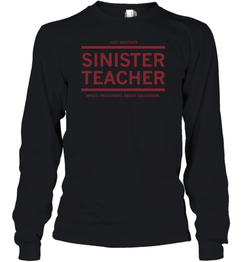 Just Another Sinister Teacher Youth Long Sleeve