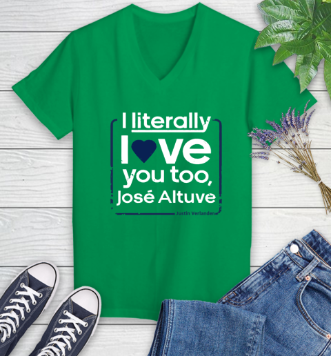 I literally love Jose Altuve Shirt Women s V Neck T Shirt