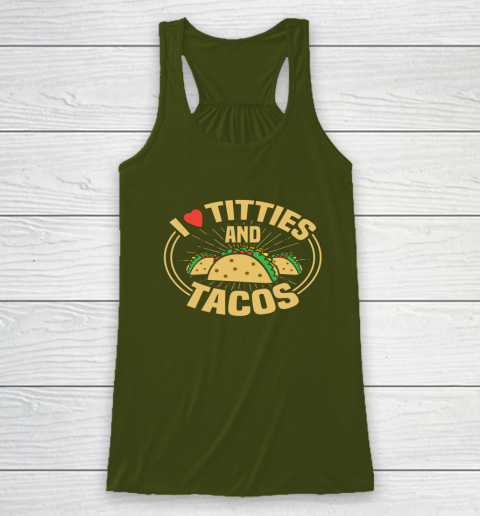 I Love Titties and Tacos Funny Adult Humor Dirty Joke Racerback Tank 2