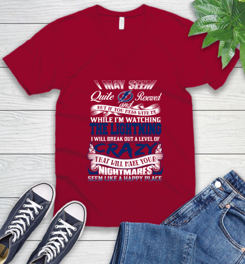 Tampa Bay Lightning NHL Hockey Don't Mess With Me While I'm Watching My Team V-Neck T-Shirt 7