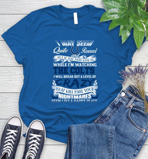 Indianapolis Colts NFL Football Don't Mess With Me While I'm Watching My Team Women's T-Shirt 12