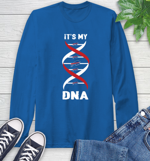 Buffalo Bills NFL Football It's My DNA Sports Long Sleeve T-Shirt 10