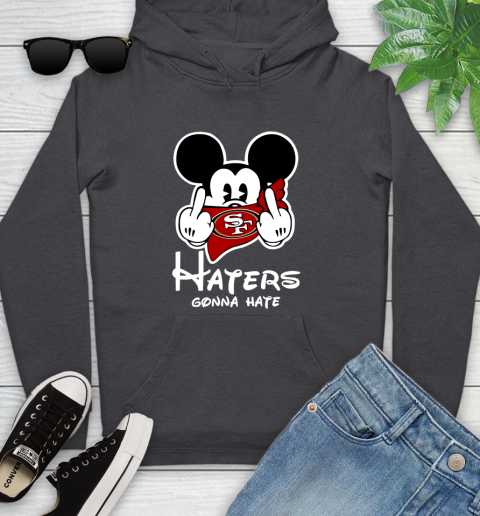 NFL San Francisco 49ers Haters Gonna Hate Mickey Mouse Disney Football T Shirt_000 Youth Hoodie 8