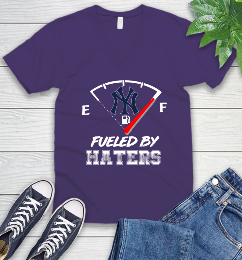 New York Yankees MLB Baseball Fueled By Haters Sports V-Neck T-Shirt 9