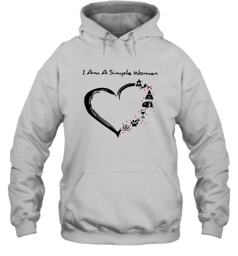 i am a simple woman hoodie