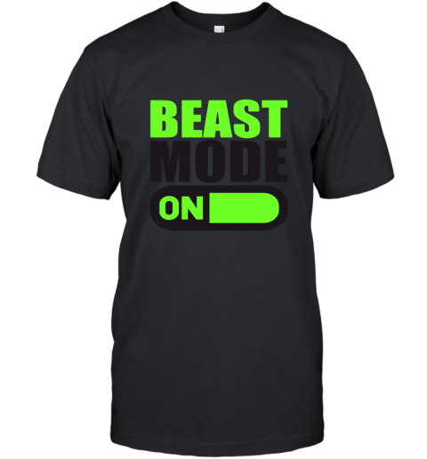 BEAST MODE ON FOR YOU BODYBUILDING ADULT _ KIDS T SHIRT T-Shirt
