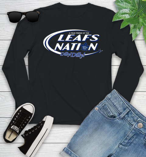 NHL A True Friend Of The Toronto Maple Leafs Dilly Dilly Hockey Sports Youth Long Sleeve