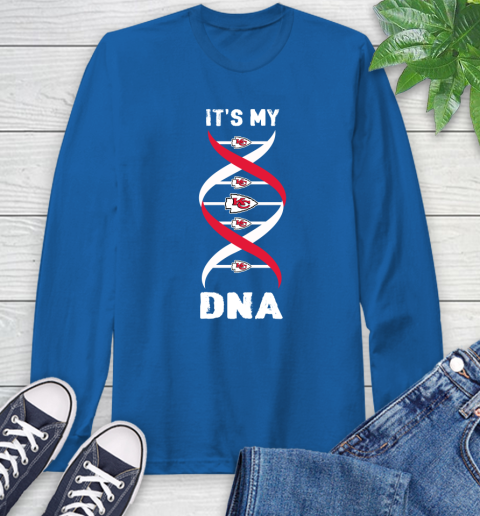 Kansas City Chiefs NFL Football It's My DNA Sports Long Sleeve T-Shirt 10