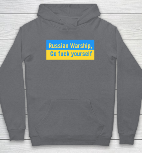 Russian Warship Go Fuck Yourself Shirt Hoodie 3