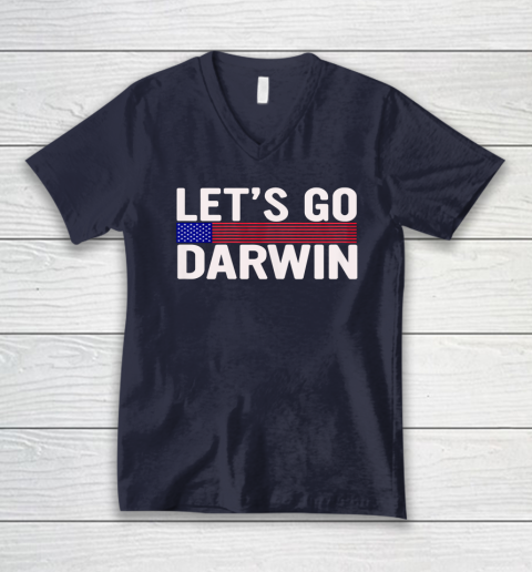 Lets Go Darwin Funny Sarcastic America V-Neck T-Shirt 8
