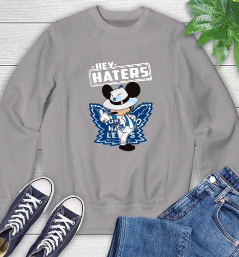 NHL Hey Haters Mickey Hockey Sports Toronto Maple Leafs Sweatshirt 5