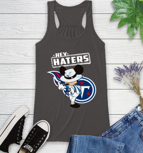 NFL Hey Haters Mickey Football Sports Tennessee Titans Racerback Tank 11