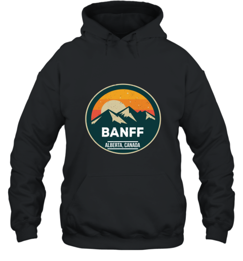 BANFF Alberta Canada Mountains National Park Sweatshirt ah my shirt Hooded