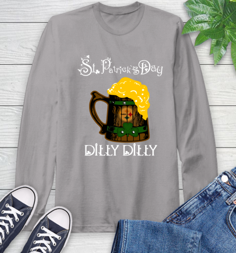 NFL Pittsburgh Steelers St Patrick's Day Dilly Dilly Beer Football Sports Long Sleeve T-Shirt 6