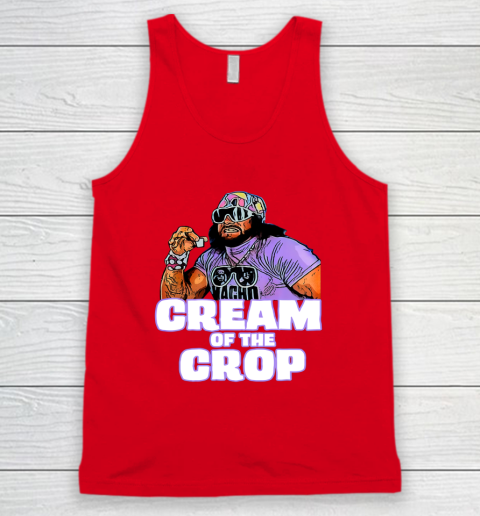 Macho Man Cream Of The Crop Funny Meme WWE Tank Top 4