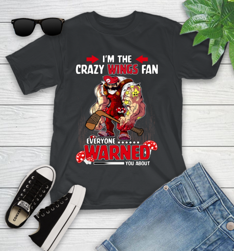 Detroit Red Wings NHL Hockey Mario I'm The Crazy Fan Everyone Warned You About Youth T-Shirt