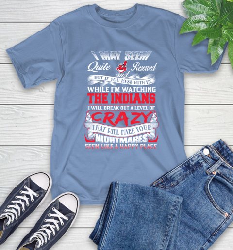 Cleveland Indians MLB Baseball Don't Mess With Me While I'm Watching My Team T-Shirt 12