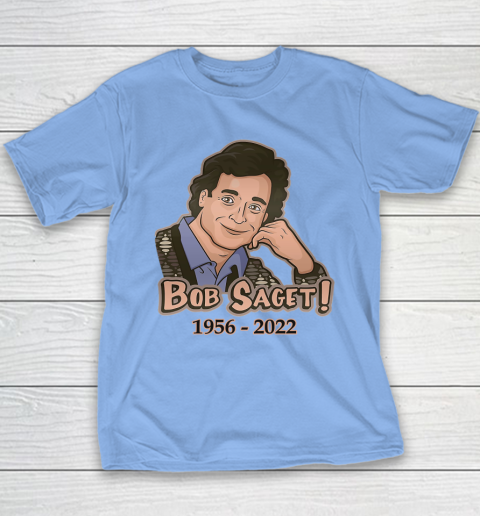 RIP Bob Saget 1956  2022 Youth T-Shirt 17