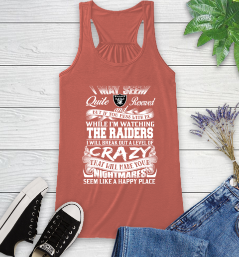 Oakland Raiders NFL Football Don't Mess With Me While I'm Watching My Team Racerback Tank 3