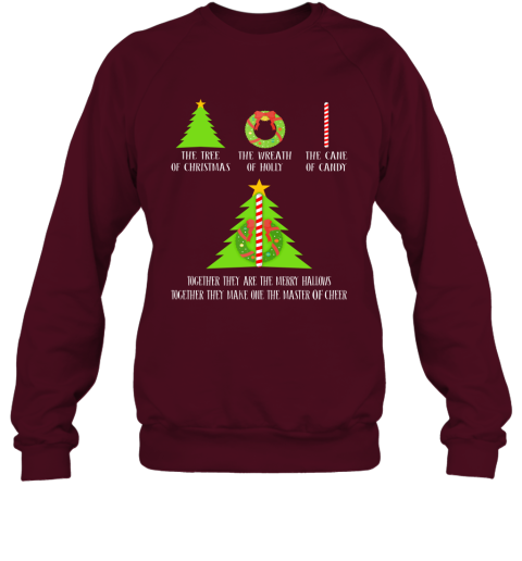 The Tree Of Christmas The Wreath Of Holly The Cane Of Candy Together Sweatshirt