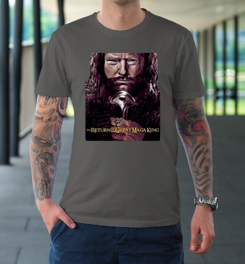 Great Maga King  THE RETURN OF THE GREAT MAGA KING T-Shirt 14