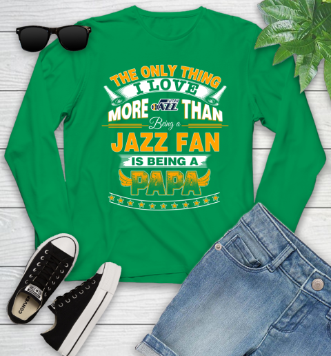 NBA The Only Thing I Love More Than Being A Utah Jazz Fan Is Being A Papa Basketball Youth Long Sleeve 7