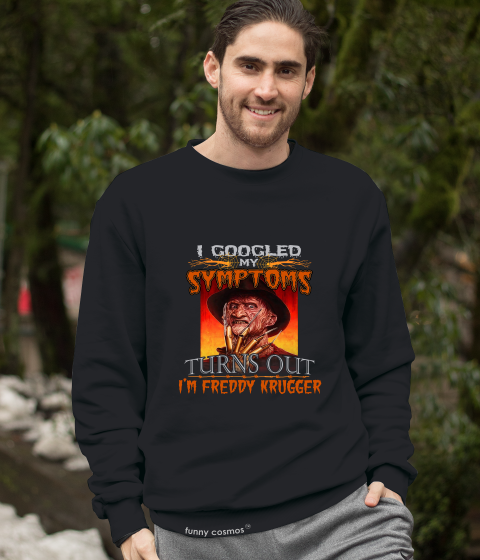 Nightmare On Elm Street T Shirt, Freddy Krueger T Shirt, I Googled My Symptoms Tshirt, Halloween Gifts