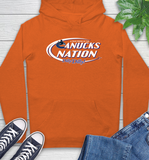 NHL A True Friend Of The Vancouver Canucks Dilly Dilly Hockey Sports Hoodie 4