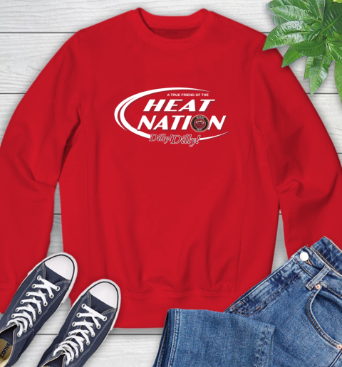 NBA A True Friend Of The Miami Heat Dilly Dilly Basketball Sports Sweatshirt 10