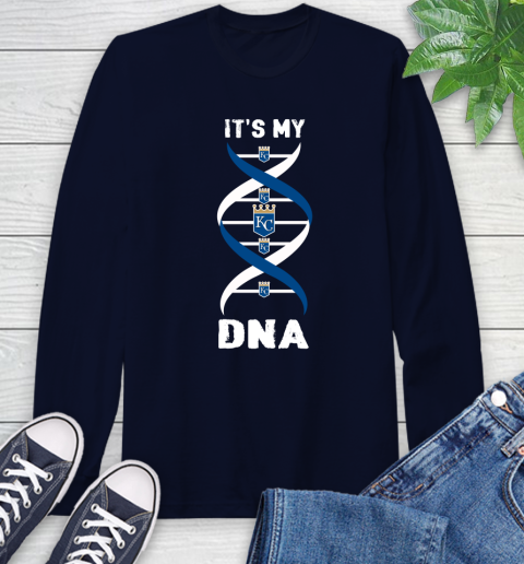 Kansas City Royals MLB Baseball It's My DNA Sports Long Sleeve T-Shirt 3