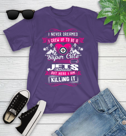 Winnipeg Jets NHL Hockey I Never Dreamed I Grew Up To Be A Super Cute Cheerleader Youth T-Shirt 3