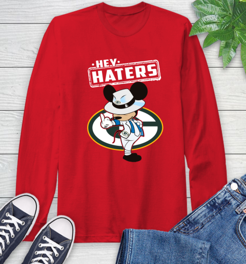 NFL Hey Haters Mickey Football Sports Green Bay Packers Long Sleeve T-Shirt 11